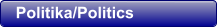 Politika/Politics
