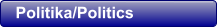 Politika/Politics